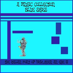 A Music Collection: Blue Skies