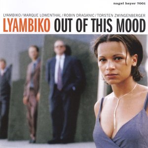 Out of This Mood (Remastered & Extended)