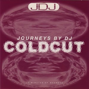 Image for 'Journeys by DJ: Coldcut: 70 Minutes of Madness'