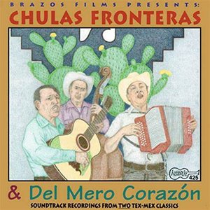 Chulas Fronteras & Del Mero Corazon