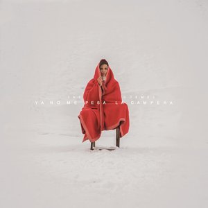 Ya No Me Pesa la Campera