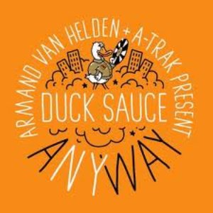 Armand Van Helden & A-Track Pres. Duck Sauce 的头像