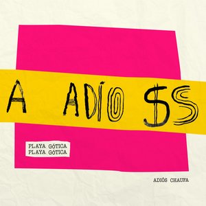 Adíos Chaufa