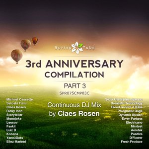 Spring Tube 3rd Anniversary Compilation Pt. 3