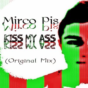 Kiss My Ass