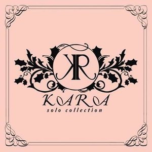 KARA Solo Collection