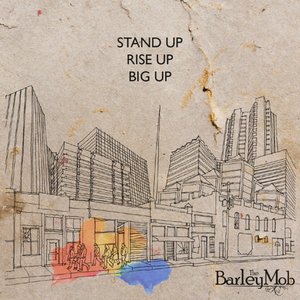 Stand Up, Rise Up, Big Up - Single