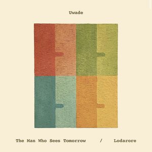 The Man Who Sees Tomorrow / Lodarore