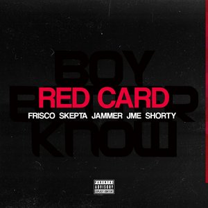 Red Card [Explicit]