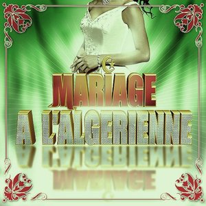 Mariage à l'algérienne - Intégrale vol. 2