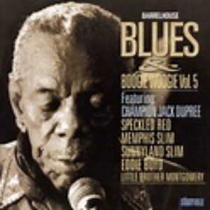 Barrelhouse, Blues & Boogie Woogie Vol. 5