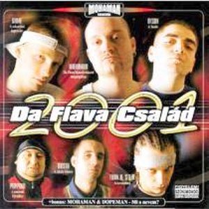 Da Flava Család 2001