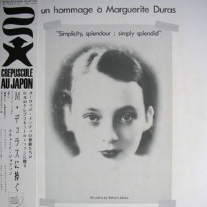 Un Hommage A Marguerite Duras "Simplicity, Splendour ; Simply Splendid"