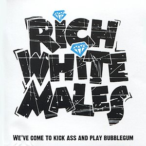 We've Come to Kick Ass and Play Bubblegum