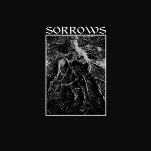 Sorrows