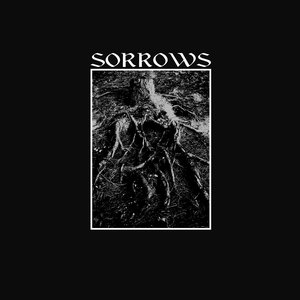 Sorrows