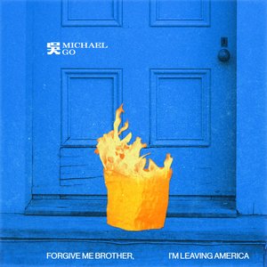 Forgive Me Brother, I'm Leaving America
