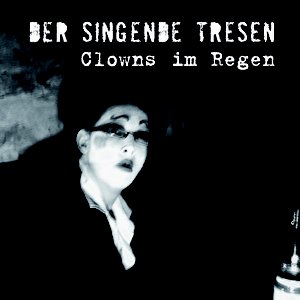 CLOWNS IM REGEN