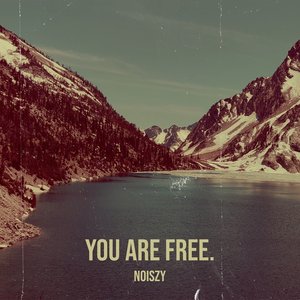 You Are Free.