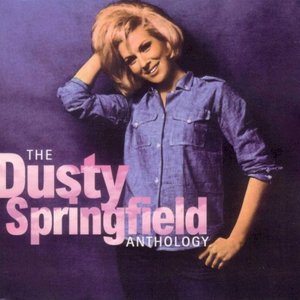 The Dusty Springfield Anthology