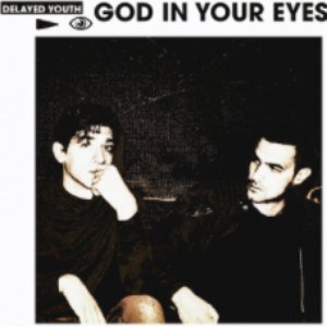 God In Your Eyes
