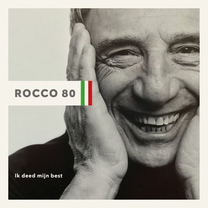 Rocco 80 - Ik Deed Mijn Best