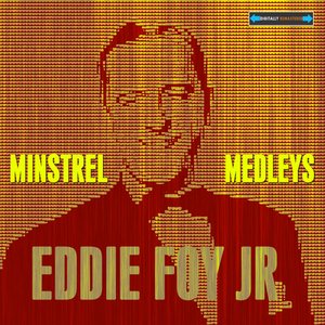 Minstrel Medleys