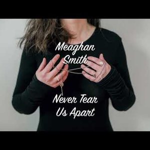 Never Tear Us Apart