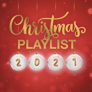 Christmas Playlist 2021