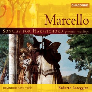 Marcello: Harpsichord Sonatas