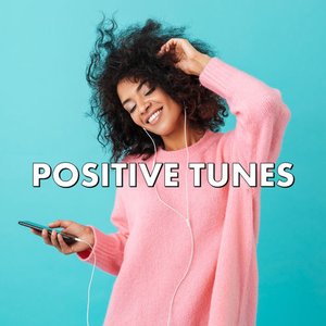 Positive Tunes