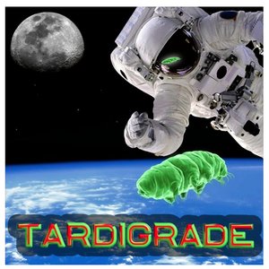 Tardigrade (Radio Edit)