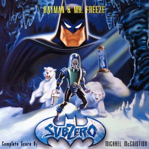 Batman & Mr. Freeze: SubZero Complete Score