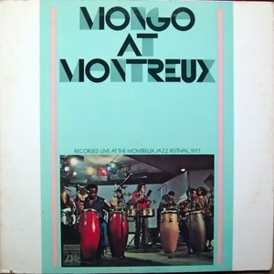 Mongo At Montreaux