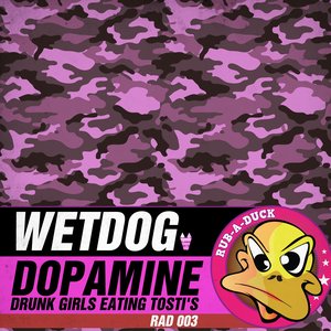Dopamine / Drunk Girls Eating Tosti's