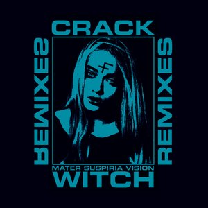 Crack Witch 3 - The Remixes