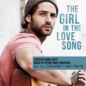 The Girl In The Love Song