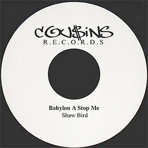Babylon A Stop Me