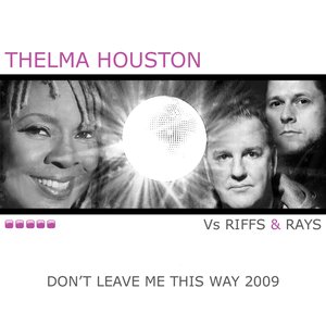 Don't Leave Me This Way 2009 (New Mixes)