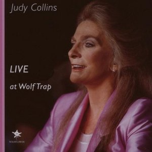 Judy Collins Live At Wolf Trap