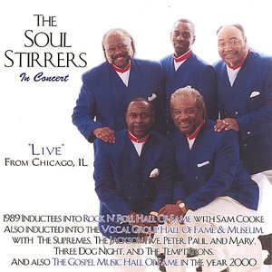 The Soul Stirrers In Concert/Live From Chicago, IL