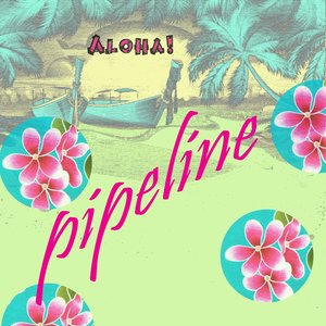 Pipeline (Surfin'sounds)