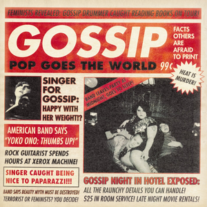 Gossip - Pop Goes the World - Zortam Music