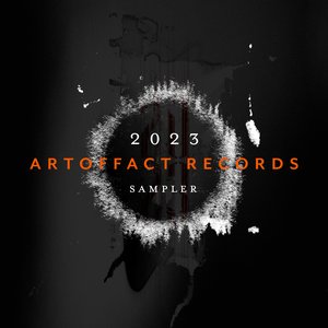 Artoffact Records: 2023 Sampler