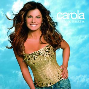 Carola - Jag Lever Livet Lyrics - Zortam Music