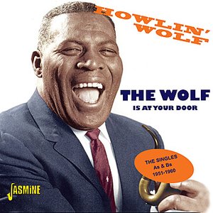 The Wolf Is At Your Door - The Singles As & Bs 1951-1960