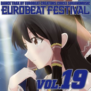 Eurobeat Festival Vol. 19