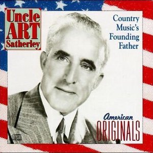 Uncle Art Satherley: Country Music's Founding Father