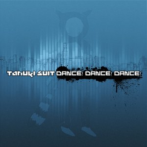 Dance! Dance! Dance! - EP