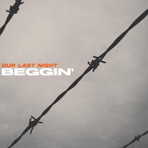 Beggin' - Single